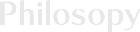 Philosopy
